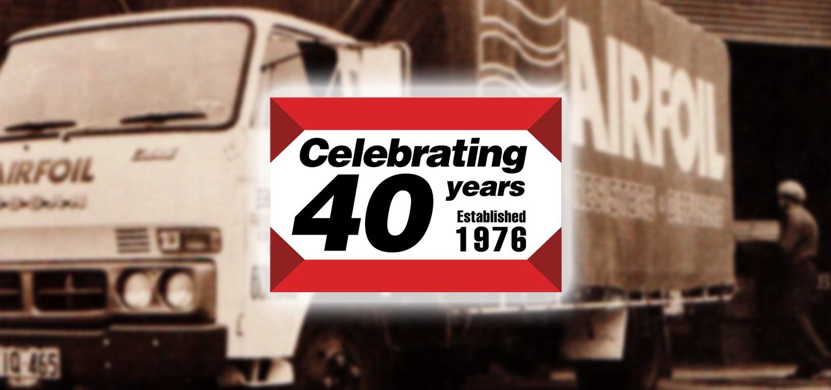 Celebrating 40 years in business Airfoil